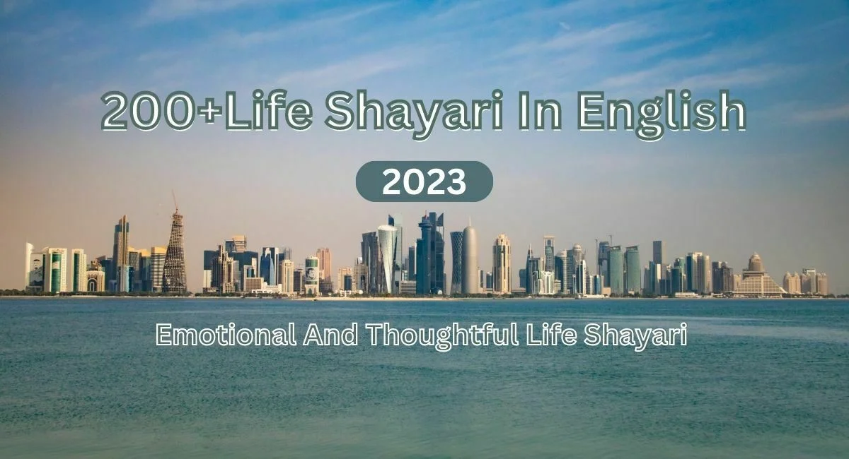 200+Life Shayari In English [2023] | Emotional And Thoughtful Life Shayari
