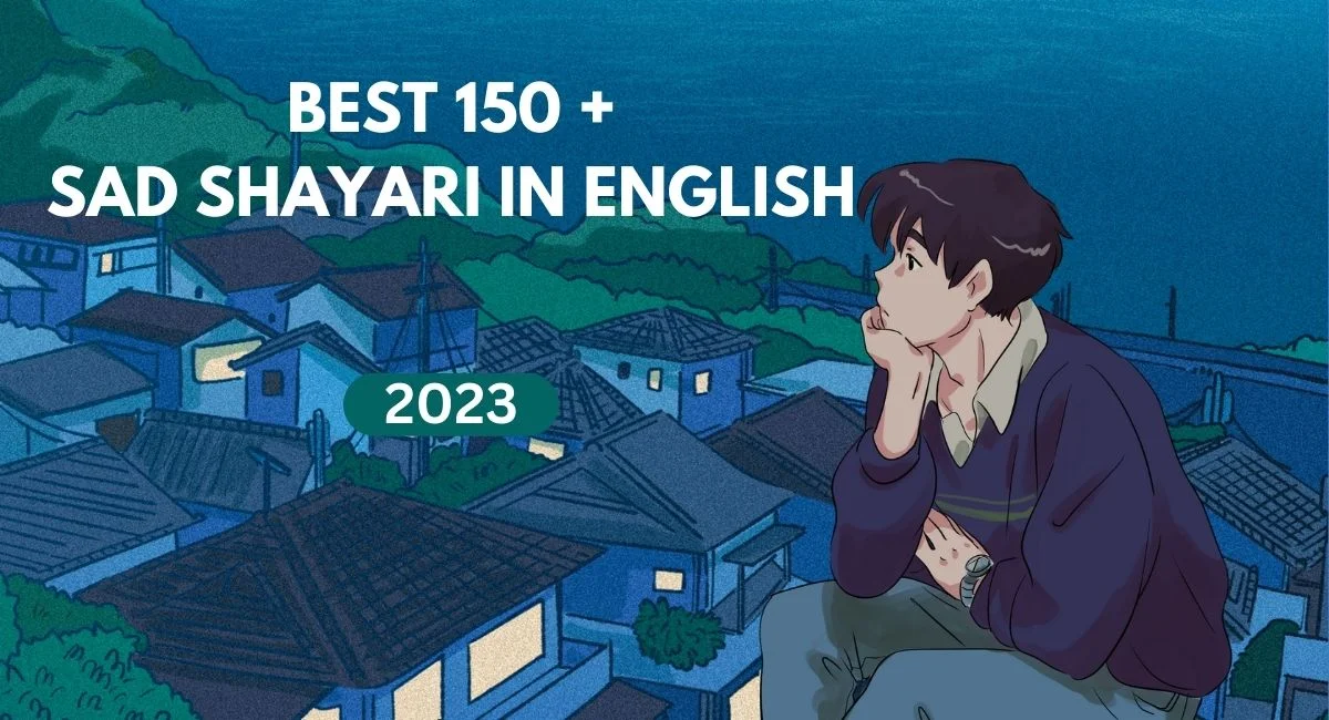 Sad Shayari In English [2023]