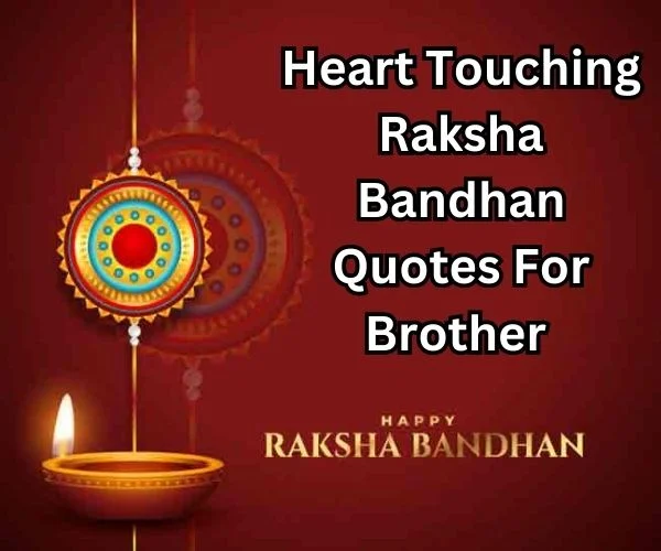Heart Touching Raksha Bandhan Quotes