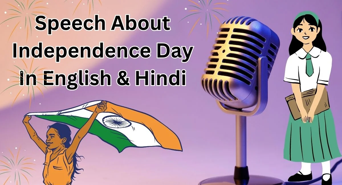 Speech About Independence Day