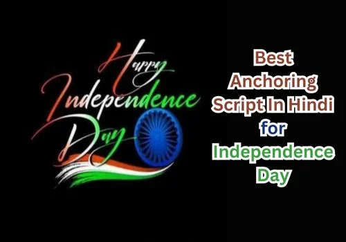 Anchoring Script In Hindi for Independence Day