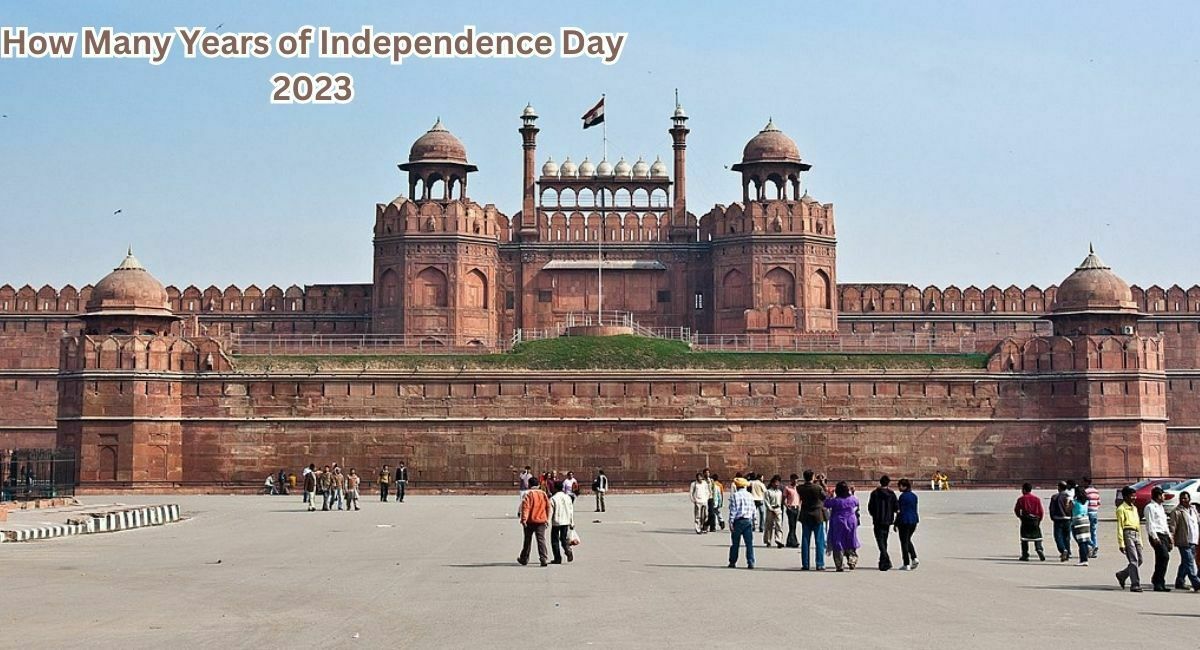 How Many Years of Independence Day 2023